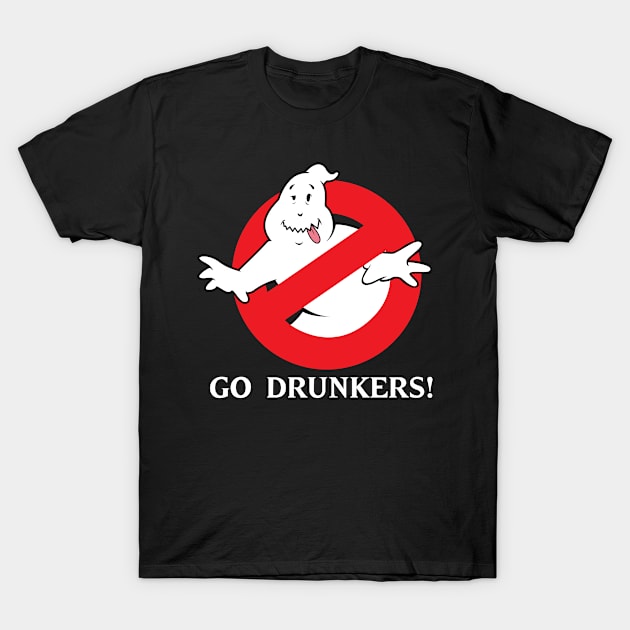 Go Drunkers! T-Shirt by davidrosa